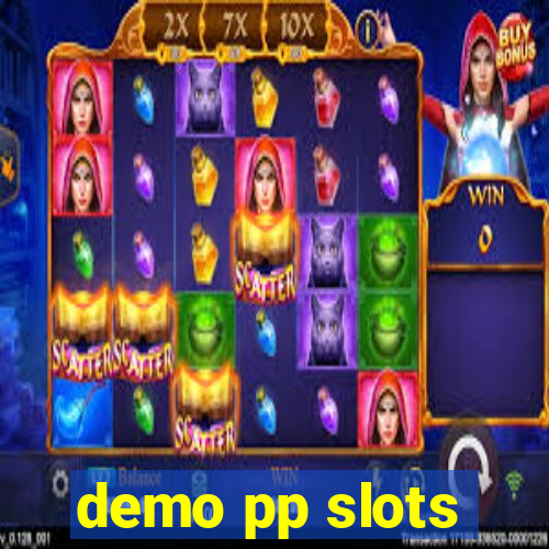 demo pp slots